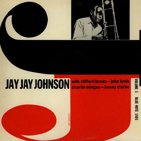 Jay Jay Johnson - The Eminent Jay Jay Johnson Volume 1