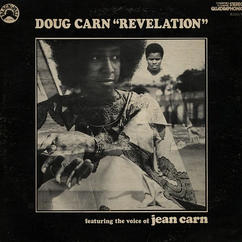 Doug Carn Featuring The Voice Of Jean Carn - Revelation