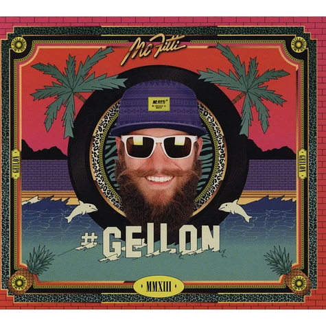 MC Fitti - #Geilon Premium Edition