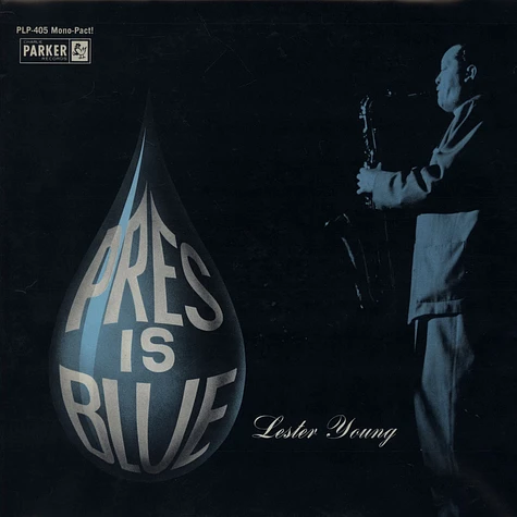 Lester Young - Pres Is Blue