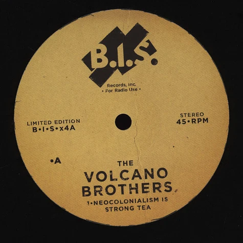 The Volcano Brothers - Neocolonialism Is Strong Tea