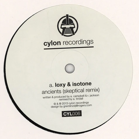 Loxy & Isotone / Loxy & Skeptical - Ancients Skeptical Remix / Cylon Theme