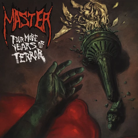 Master - Four More Years Of Terror Red Vinyl Edition