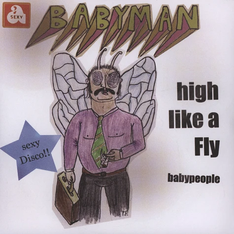 Babyman (Carsten Erobique Meyer) - High Like A Fly