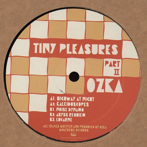Ozka - Tiny Pleasures Part 2
