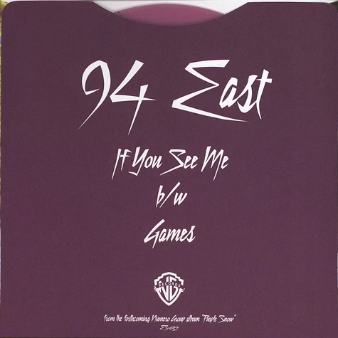 94 East - If You See Me / Games