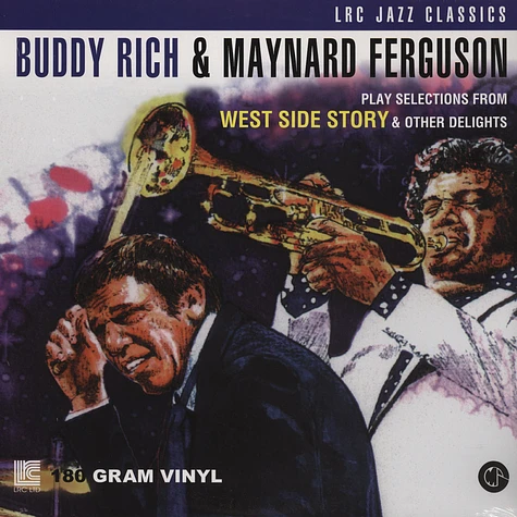 Buddy Rich & Maynard Ferguson - Play Selections from West Side Story & Other Delights