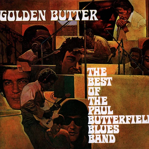 Paul Butterfield - Golden Butter: Best Of The Paul Butterfield Blues