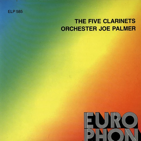 The Five Clarinets / Orchester Joe Palmer - The Five Clarinets / Orchester Joe Palmer