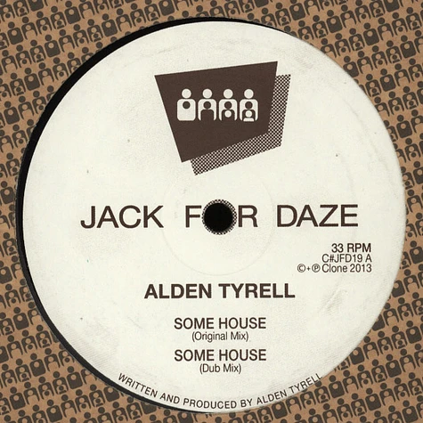 Alden Tyrell - Some House