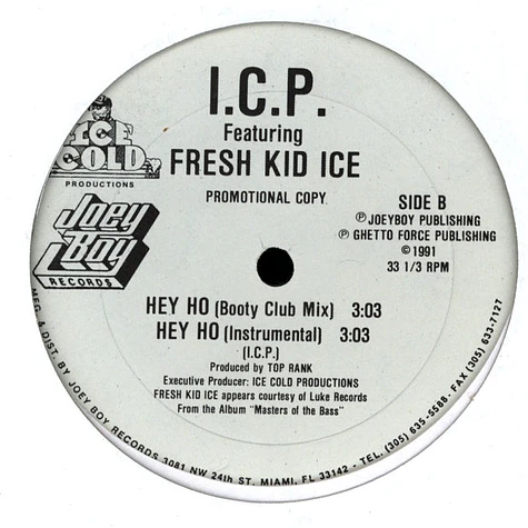 Ice Cold Productions Featuring Fresh Kid Ice - Hey Ho