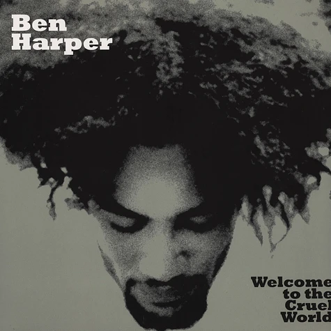 Ben Harper - Welcome To The Cruel World V40 Edition
