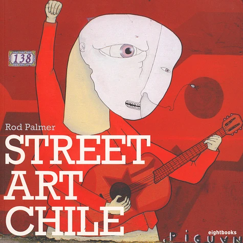 Rod Palmer - Street Art Chile