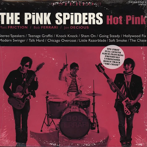 Pink Spiders - Hot Pink