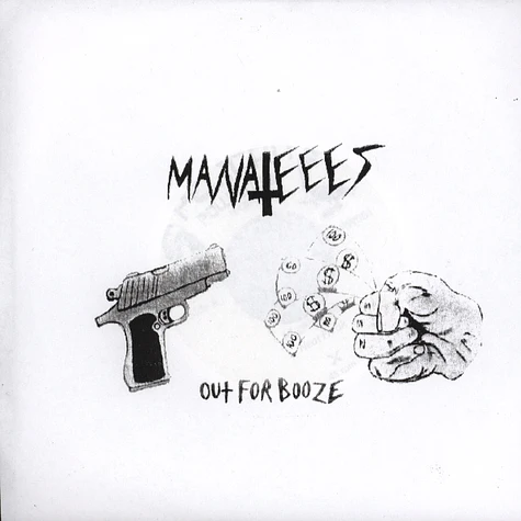 Manateees - Out For Booze