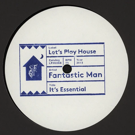 Fantastic Man - It's Essential (2013 White Label Repress)