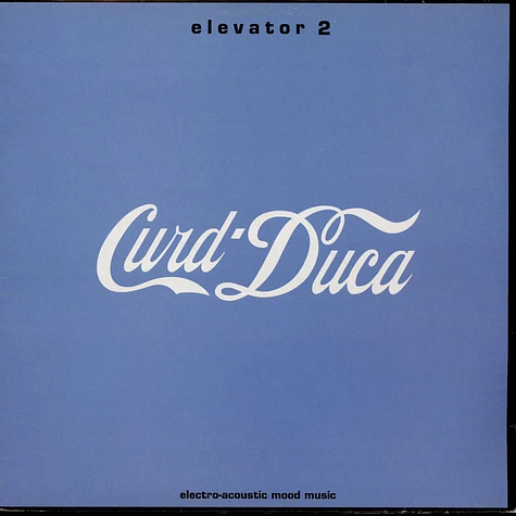 Curd Duca - Elevator 2