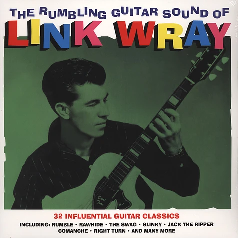 Link Wray - The Rumbling Guitar Sound Of
