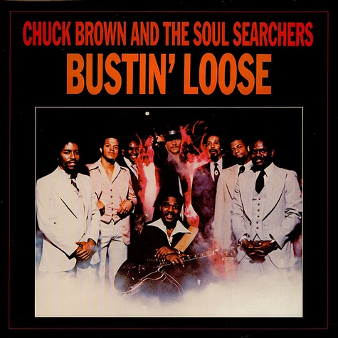 Chuck Brown & The Soul Searchers - Bustin' Loose