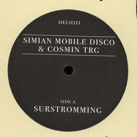 Simian Mobile Disco & Cosmin TRG - Surstromming