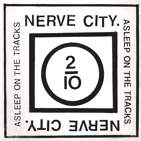 Nerve City - Asleep On The Tracks
