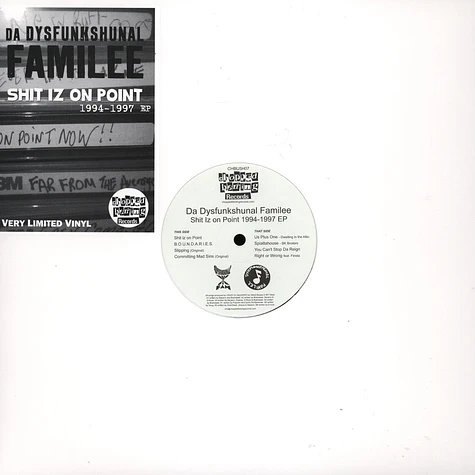 Dysfunkshunal Familee - Shit Iz On Point 1994-1997 EP