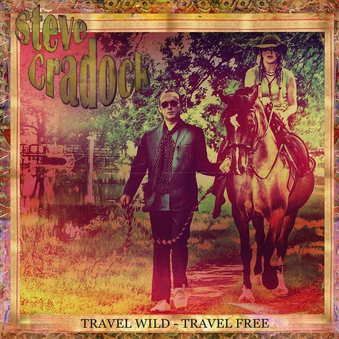 Steve Cradock - Travel Wild - Travel Free