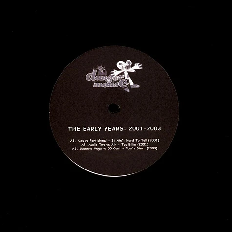 Danger Mouse - The Early Years 2001-2003