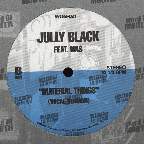 Nas / Jully Black Feat. Nas - My Will / Material Things