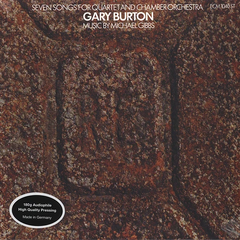 Gary Burton - Seven Songs For Quartet And Chamber