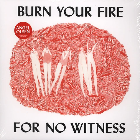 Angel Olsen - Burn Your Fire For No Witness