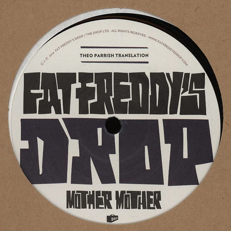 Fat Freddys Drop - Mother Mother Theo Parrish Translation