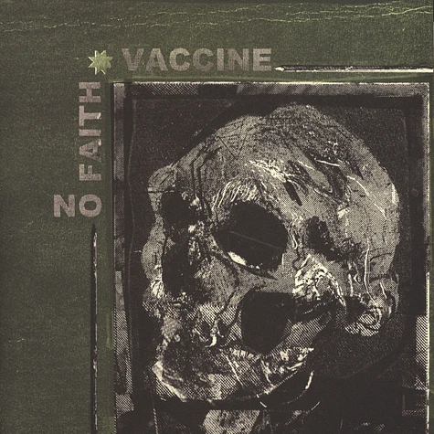 No Faith / Vaccine - Split