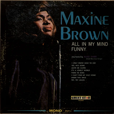 Maxine Brown Also Featuring Alice Darr - All In My Mind