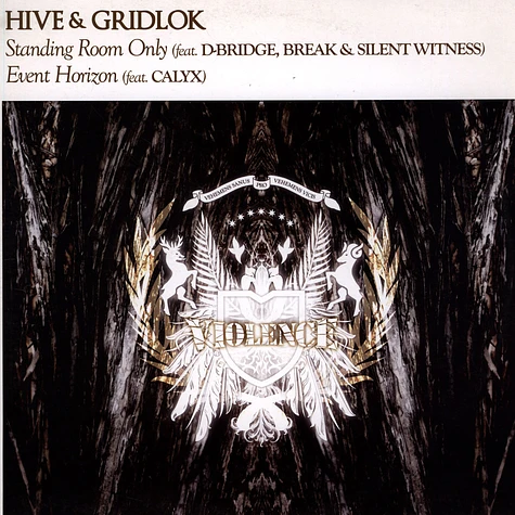 Hive & Gridlok - Standing Room Only / Event Horizon