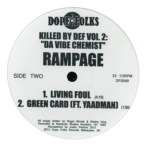 Big Squig / Rampage - Killed By Def Volume 2: Da Vibe Chemist