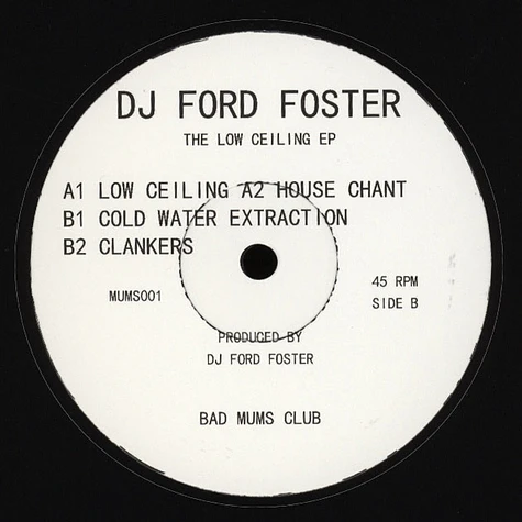DJ Ford Foster - The Low Ceiling EP