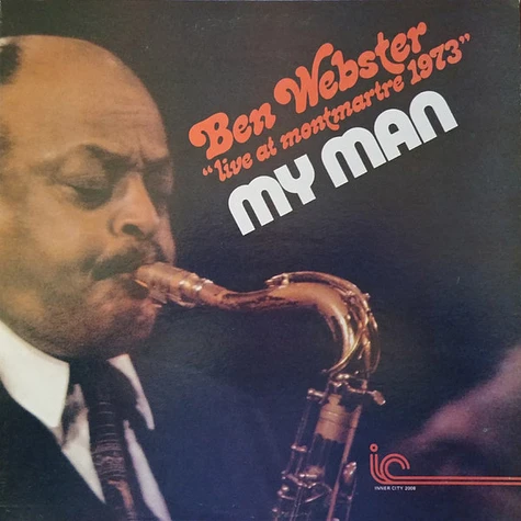 Ben Webster - My Man - Live At Montmartre 1973