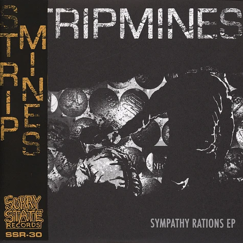 Stripmines - Sympathy Rations