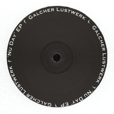 Galcher Lustwerk - Nu Day EP