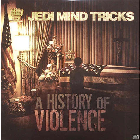Jedi Mind Tricks - A History Of Violence