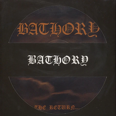 Bathory - The Return Of Darkness And Evil Picture Disc