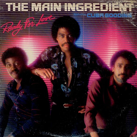The Main Ingredient Featuring Cuba Gooding - Ready For Love