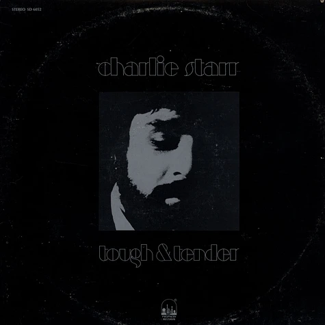Charlie Starr - Tough & Tender