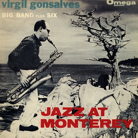 Virgil Gonsalves - Jazz At Monterey