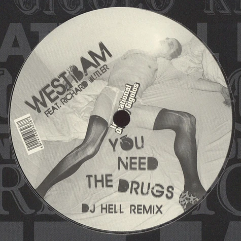 WestBam - You Need The Drugs DJ Hell Remix