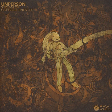 Unperson - Stream Of Consciousness EP