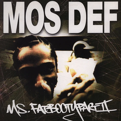 Mos Def - Ms. Fat Booty (Part II)