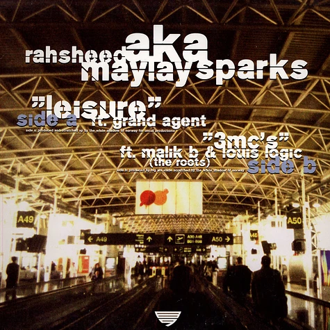 Rahsheed Aka Maylay Sparks - Leisure / 3 MC's