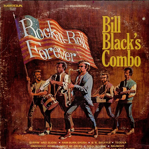 Bill Black's Combo - Rock-n-Roll Forever